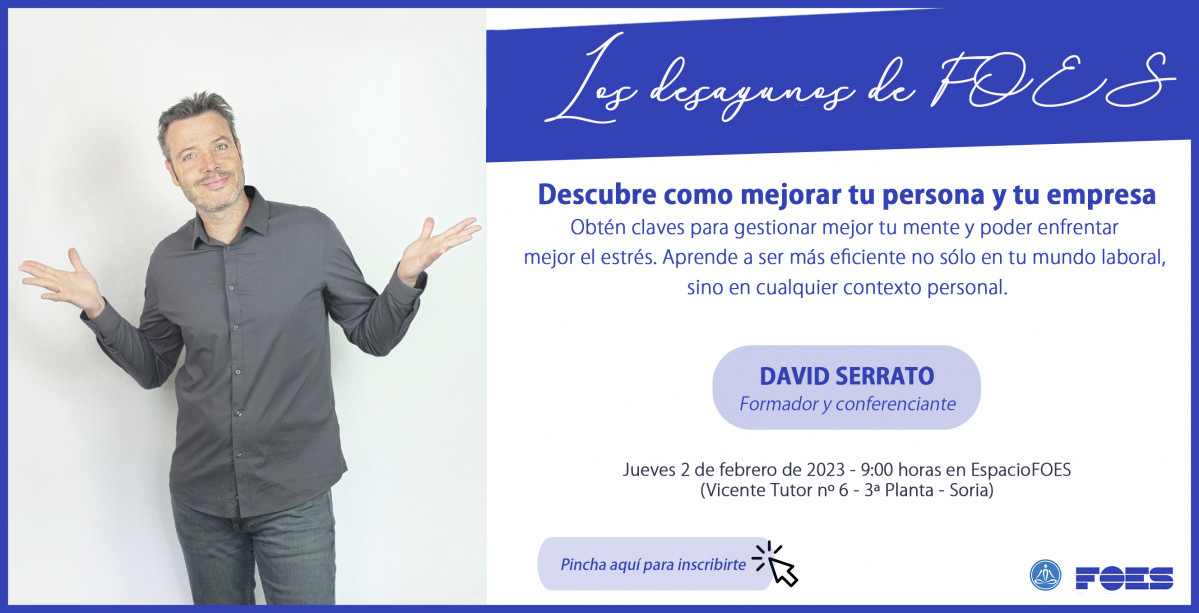 LosDesayunosdeFOES con DavidSerrato 02feb23