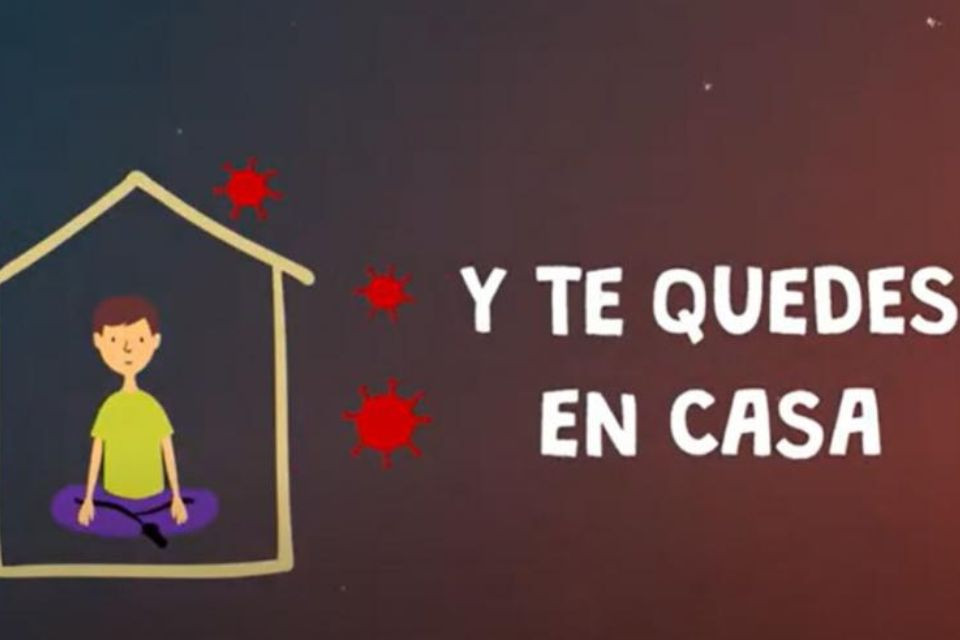 Y te quedes en casa