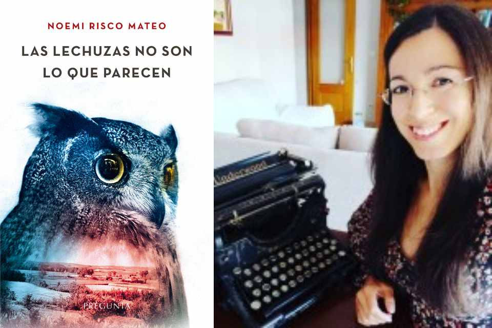 Noemi Risco Mateo   Las lechuzas no son lo que parecen